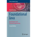 Foundational Java: Key Elements and Practical Programming - Hardcover