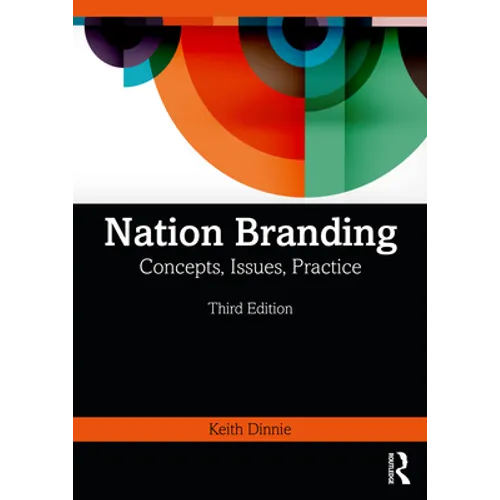 Nation Branding: Concepts, Issues, Practice - Paperback