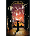 Treachery on Tenth Street - Hardcover