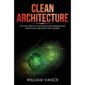 Clean Architecture: Tips and Tricks to Software and Programming Using Clean Architecture Theories - Paperback