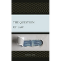 The Question of Law - Hardcover