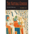The Natural Genesis: Two Volumes in One - Paperback