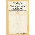 Today's Transgender Realities: Crossdressing in Context, vol. 2 - Paperback