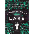 Enchantment Lake: A Northwoods Mystery - Paperback