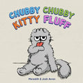 Chubby Chubby Kitty Fluff - Paperback