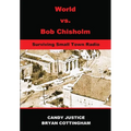 World vs. Bob Chisholm: Surviving Small Town Radio - Hardcover