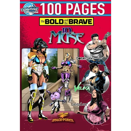 Bold and the Brave: Volume Seven - Paperback