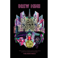 Neon Empire - Paperback