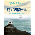 The Prophet: For a New Generation - Hardcover