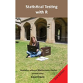 Statistical testing with R: Second Edition - Hardcover