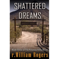 Shattered Dreams - Paperback