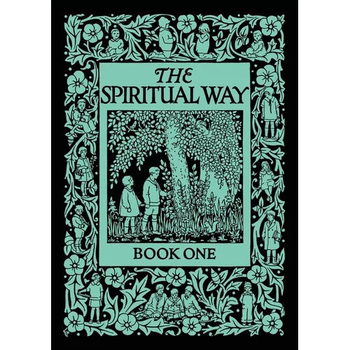 The Spiritual Way: Book One - Paperback