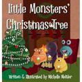 Little Monsters' Christmas Tree - Hardcover