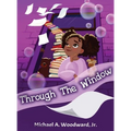 Through The Window - Hardcover
