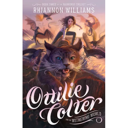 Ottilie Colter and the Withering World: Volume 3 - Paperback