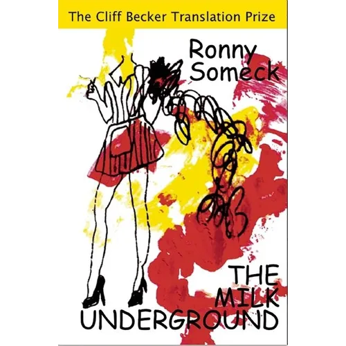 The Milk Underground - Paperback