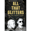 All That Glitters - Hardcover