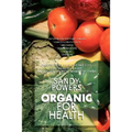 Organic for Health - Hardcover