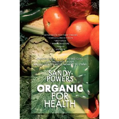 Organic for Health - Hardcover