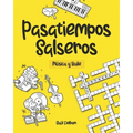 Pasatiempos Salseros: Música y Baile - Paperback