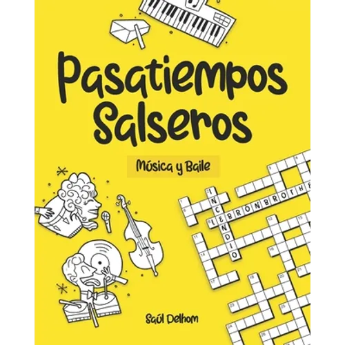 Pasatiempos Salseros: Música y Baile - Paperback