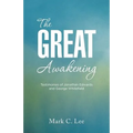 The Great Awakening: Testimonies of Jonathan Edwards and George Whitefield - Paperback