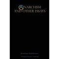 Anarchism and Other Essays - Paperback