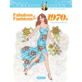 Creative Haven Fabulous Fashions of the 1970s Coloring Book - Paperback