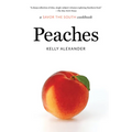 Peaches: A Savor the South Cookbook - Paperback
