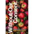 Without Our Consent - Paperback