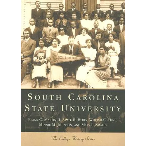 South Carolina State University - Paperback