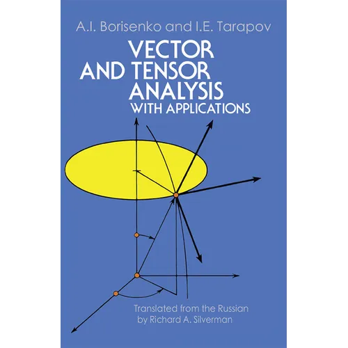 Vector and Tensor Analysis with Applications - Paperback