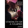 Strength of a Vampire - Paperback