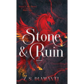 Stone & Ruin - Hardcover