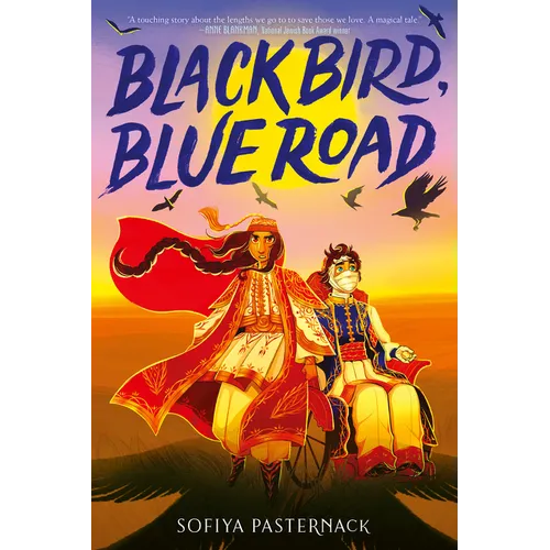 Black Bird, Blue Road - Hardcover