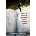 Daniel 8: 14, the Day of Atonement, and the Investigative Judgment, volume 3 - Paperback