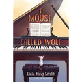 A Mouse Called Wolf - Paperback