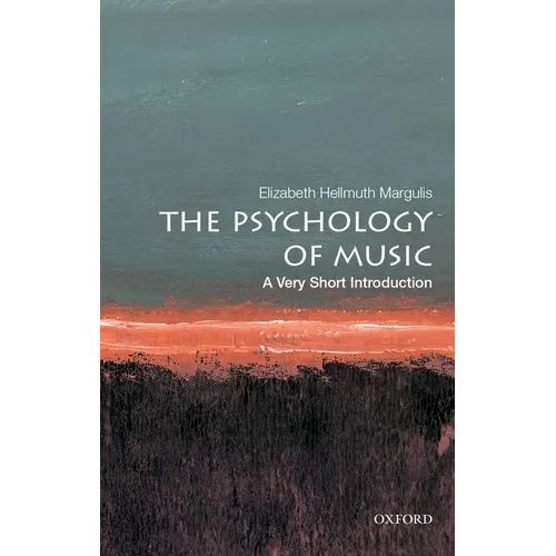 The Psychology of Music: A Very Short Introduction - Paperback