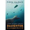 Daughter, Disappeared - Paperback