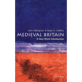 Medieval Britain: A Very Short Introduction - Paperback