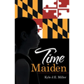 Time Maiden - Paperback