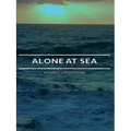 Alone at Sea - Hardcover