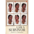 I Am a Survivor - Paperback