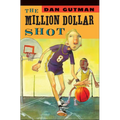 The Million Dollar Shot - Hardcover