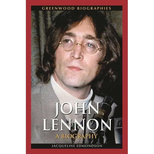 John Lennon: A Biography - Hardcover