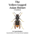 The Yellow-Legged Asian Hornet - A Handbook - Paperback