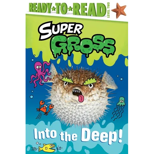Into the Deep!: Ready-To-Read Level 2 - Hardcover