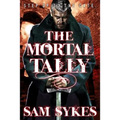 Bring Down Heaven: Mortal Tally - Paperback