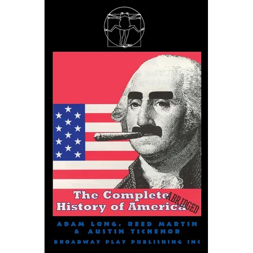 The Complete History Of America (abridged) - Paperback