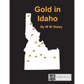 Gold in Idaho - Paperback